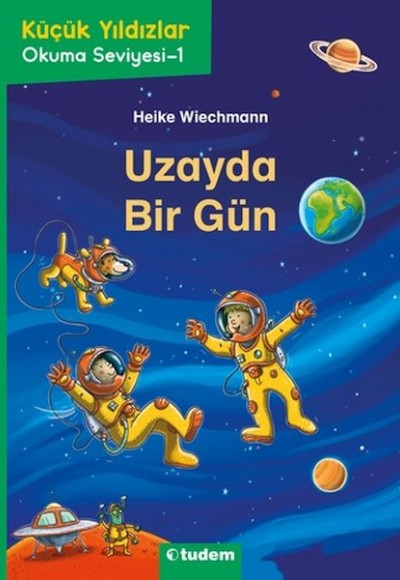 Küçük Yıldızlar: Uzayda Bir Gün Küçük Yıldızlar: Uzayda Bir Gün