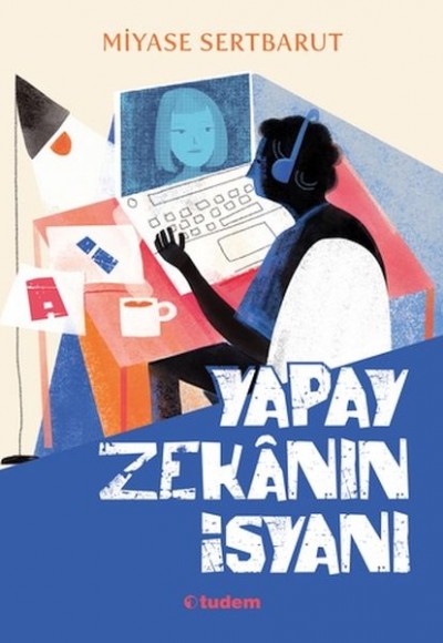 Yapay Zekanın İsyanı Yapay Zekanın İsyanı
