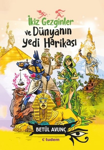 İkiz Gezginler ve Dünyanın Yedi Harikası İkiz Gezginler ve Dünyanın Yedi Harikası