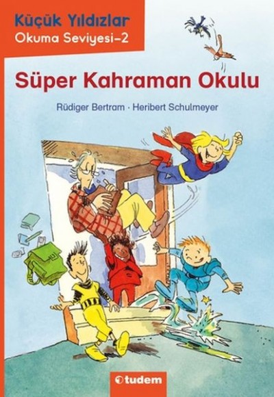 Küçük Yıldızlar: Süper Kahraman Okulu Küçük Yıldızlar: Süper Kahraman Okulu