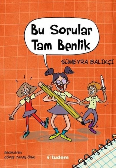 Bu Sorular Tam Benlik Bu Sorular Tam Benlik