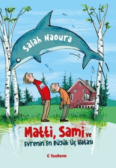 Matti, Sami ve Evrenin En Büyük Üç Hatası Matti, Sami ve Evrenin En Büyük Üç Hatası