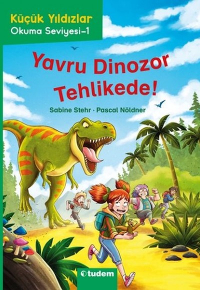 Küçük Yıldızlar: Yavru Dinozor Tehlikede! Küçük Yıldızlar: Yavru Dinozor Tehlikede!