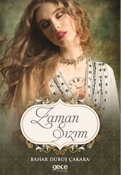 Zaman Sızım Zaman Sızım