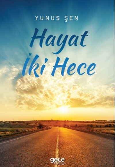 Hayat İki Hece Hayat İki Hece