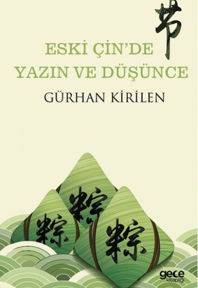 Eski Çin'de Yazın ve Düşünce Eski Çin'de Yazın ve Düşünce