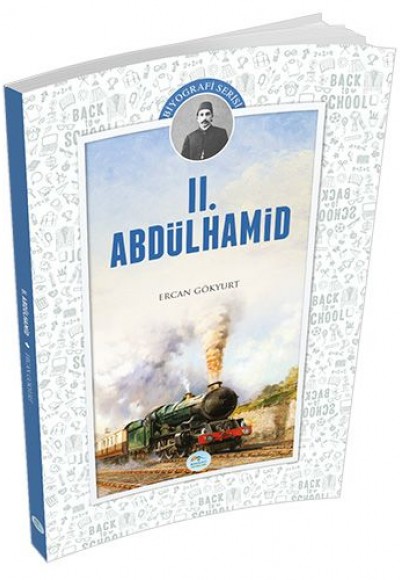 Biyografi Serisi - 2. Abdülhamid Biyografi Serisi - 2. Abdülhamid