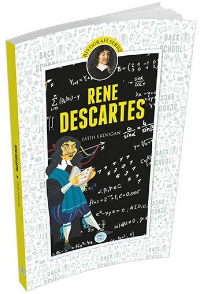 Biyografi Serisi - Rene Descartes Biyografi Serisi - Rene Descartes