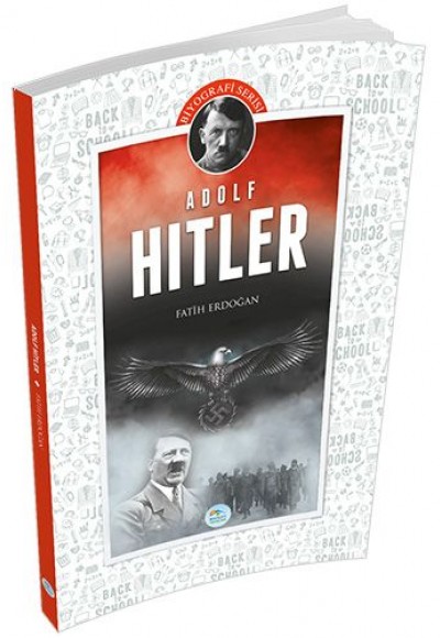 Biyografi Serisi - Adolf Hitler Biyografi Serisi - Adolf Hitler
