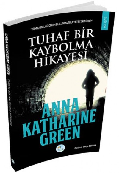 Tuhaf Bir Kaybolma Hikayesi Tuhaf Bir Kaybolma Hikayesi