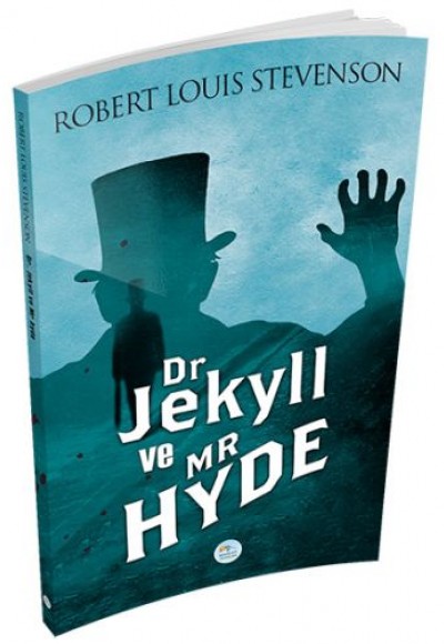 Dr. Jekyll ve Mr. Hyde’ın Tuhaf Hikayesi Dr. Jekyll ve Mr. Hyde’ın Tuhaf Hikayesi