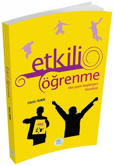 Kişisel Gelişim Serisi - Etkili Öğrenme Kişisel Gelişim Serisi - Etkili Öğrenme