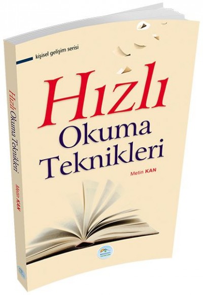 Kişisel Gelişim Serisi - Hızlı Okuma Teknikleri Kişisel Gelişim Serisi - Hızlı Okuma Teknikleri