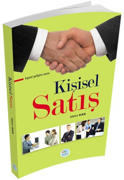 Kişisel Gelişim Serisi - Kişisel Satış Kişisel Gelişim Serisi - Kişisel Satış