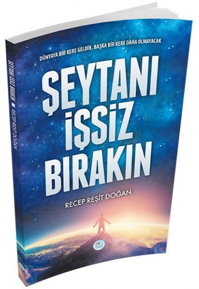 Şeytanı İşsiz Bırakın Şeytanı İşsiz Bırakın