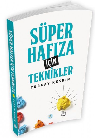 Süper Hafıza İçin Teknikler Süper Hafıza İçin Teknikler