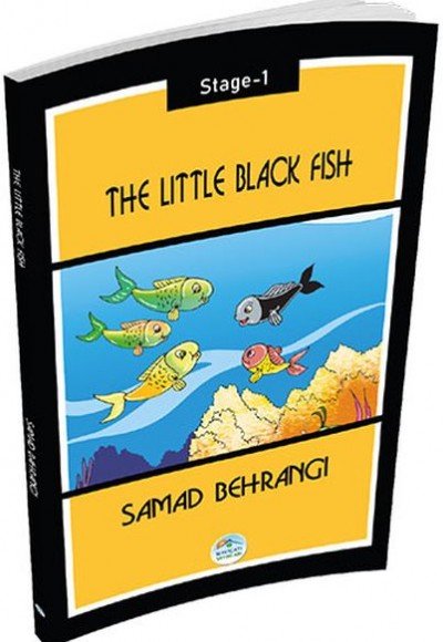 The Little Black Fish - Samad Bahrangi (Stage 1) The Little Black Fish - Samad Bahrangi (Stage 1)