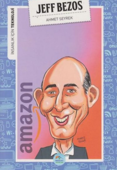 İnsanlık İçin Teknoloji Jeff Bezos İnsanlık İçin Teknoloji Jeff Bezos