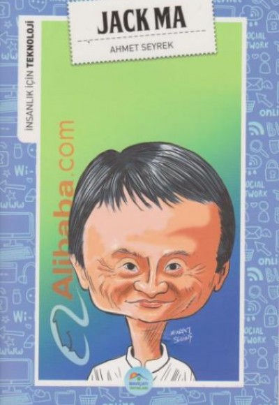 İnsanlık İçin Teknoloji Jack Ma İnsanlık İçin Teknoloji Jack Ma
