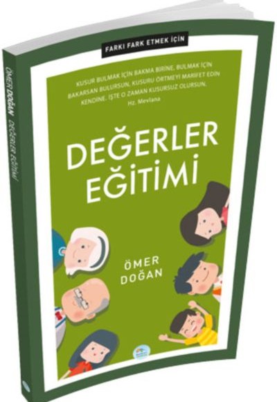 Farkı Fark Etmek İçin - Değerler Eğitimi Farkı Fark Etmek İçin - Değerler Eğitimi
