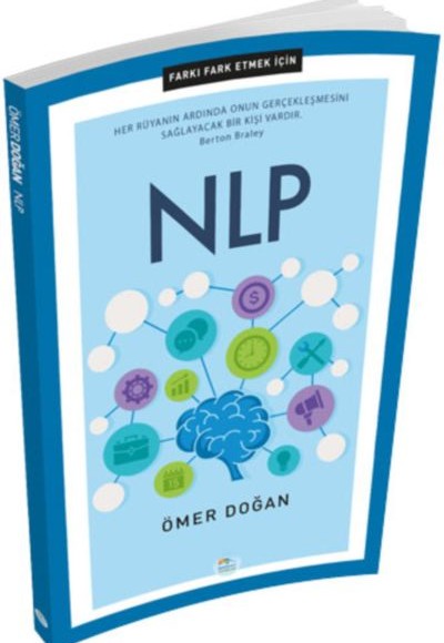 Farkı Fark Etmek İçin - NLP Farkı Fark Etmek İçin - NLP