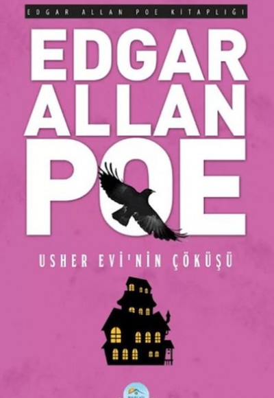 Usher Evinin Çöküşü - Edgar Allan Poe Usher Evinin Çöküşü - Edgar Allan Poe