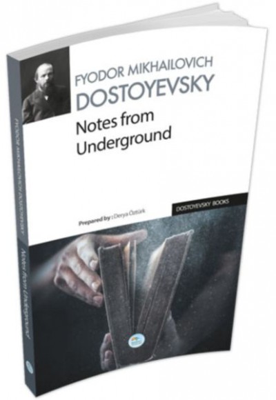Notes from the Underground Notes from the Underground