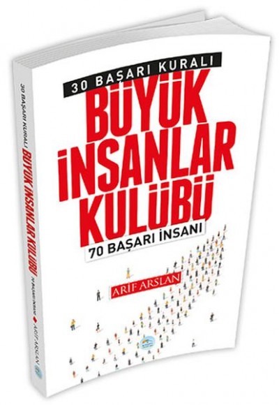 30 Başarı Kuralı - Büyük İnsanlar Kulübü 30 Başarı Kuralı - Büyük İnsanlar Kulübü