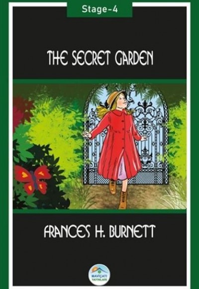The Secret Garden (Stage-4) The Secret Garden (Stage-4)