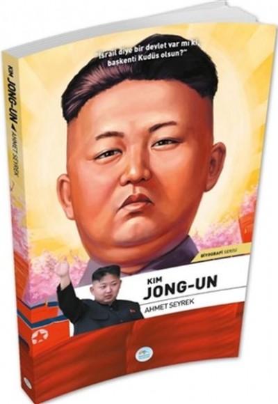 Kim Jong-Un - Biyografi Serisi Kim Jong-Un - Biyografi Serisi