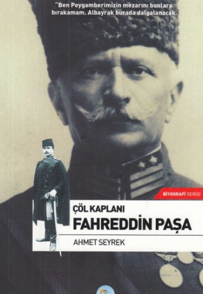 Çöl Kaplanı Fahreddin Paşa Çöl Kaplanı Fahreddin Paşa