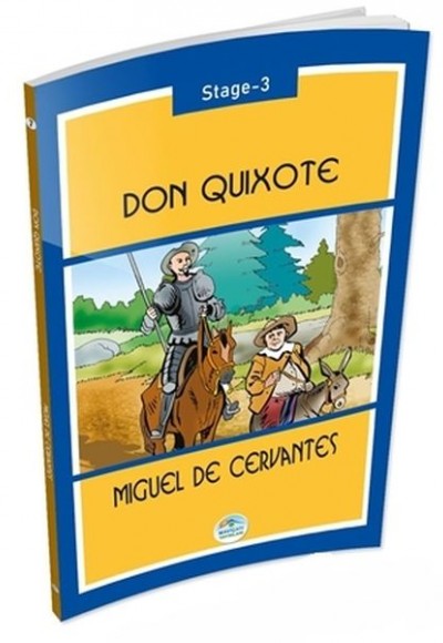 Don Quixote Stage 3 Don Quixote Stage 3