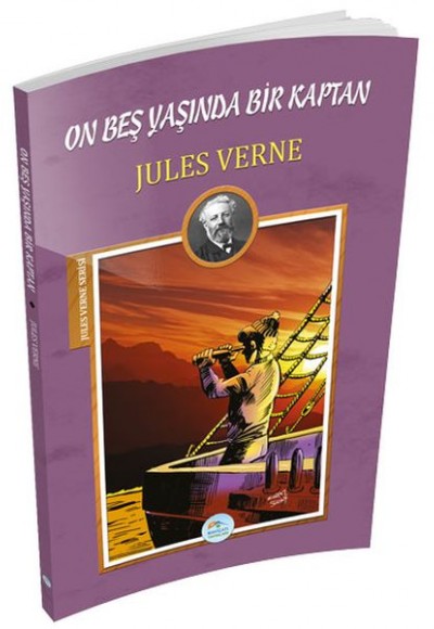 On Beş Yaşında Bir Kaptan On Beş Yaşında Bir Kaptan