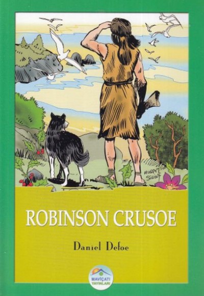 Robinson Crusoe Robinson Crusoe