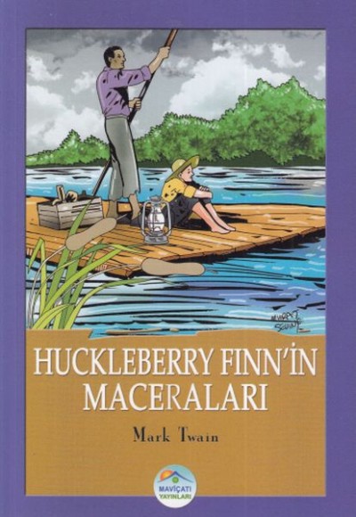 Huckleberry Finn’in Maceraları Huckleberry Finn’in Maceraları