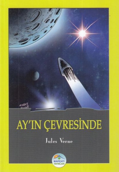 Ay’ın Çevresinde Ay’ın Çevresinde