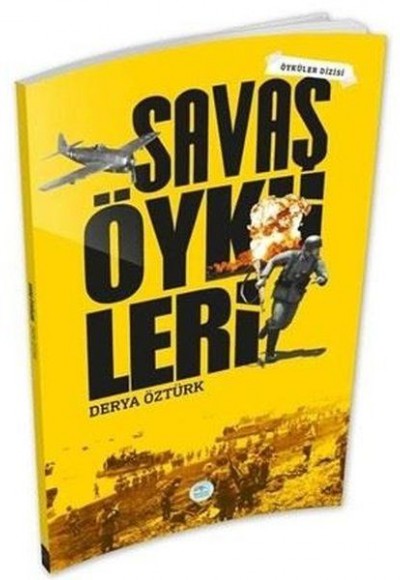Savaş Öyküleri Savaş Öyküleri