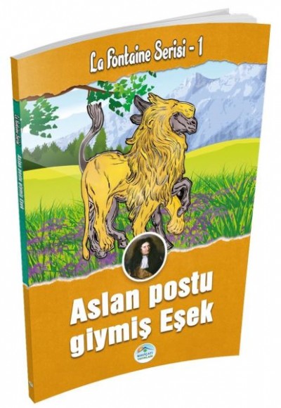 Aslan Postu Giymiş Eşek - La Fontaine Serisi 1 Aslan Postu Giymiş Eşek - La Fontaine Serisi 1