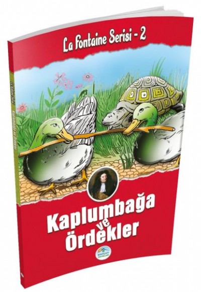Kurbağa ve Ördekler - La Fontaine Serisi 2 Kurbağa ve Ördekler - La Fontaine Serisi 2