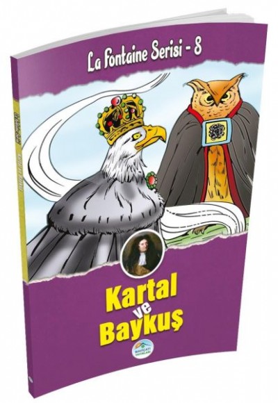 Kartal ve Baykuş - La Fontaine Serisi 8 Kartal ve Baykuş - La Fontaine Serisi 8