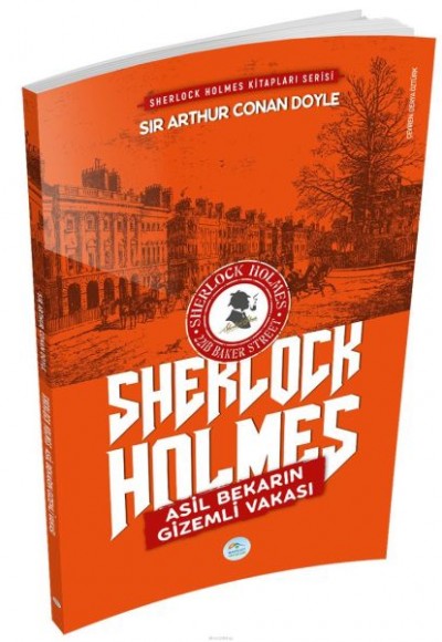 Asil Bekarın Gizemli Vakası - Sherlock Holmes Asil Bekarın Gizemli Vakası - Sherlock Holmes