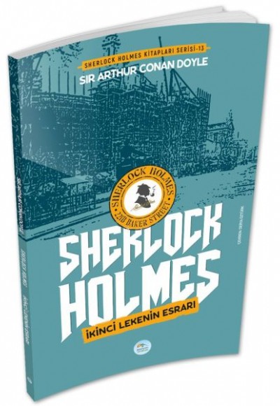 İkinci Lekenin Esrarı - Sherlock Holmes İkinci Lekenin Esrarı - Sherlock Holmes