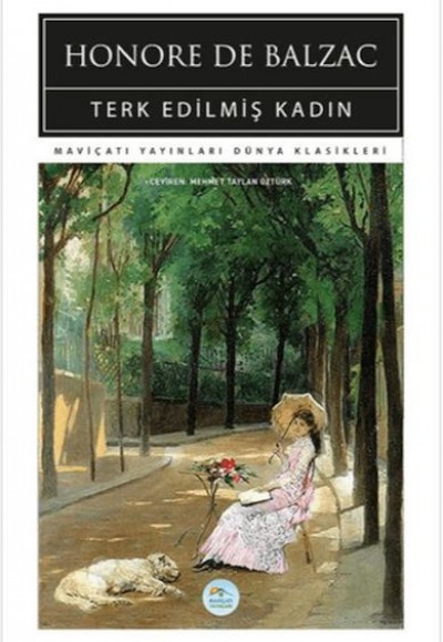 Terk Edilmiş Kadın Terk Edilmiş Kadın