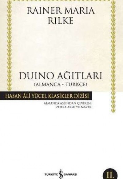 Duino Ağıtları - Hasan Ali Yücel Klasikleri Duino Ağıtları - Hasan Ali Yücel Klasikleri
