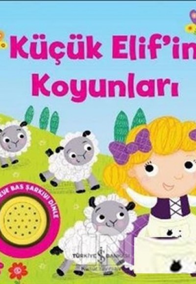 Küçük Elif’in Koyunları (Ciltli) Küçük Elif’in Koyunları (Ciltli)