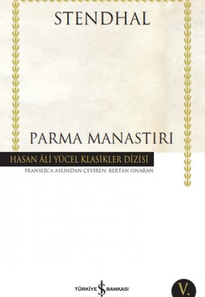 Parma Manastırı - Hasan Ali Yücel Klasikleri Parma Manastırı - Hasan Ali Yücel Klasikleri