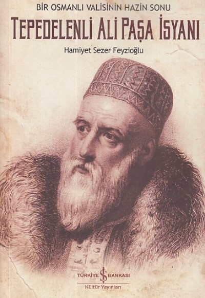 Tepedelenli Ali Paşa İsyanı Tepedelenli Ali Paşa İsyanı