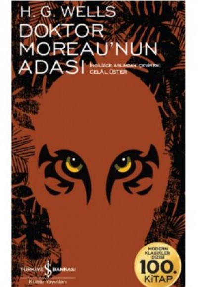 Doktor Moreau’nun Adası - Modern Klasikler Dizisi Doktor Moreau’nun Adası - Modern Klasikler Dizisi