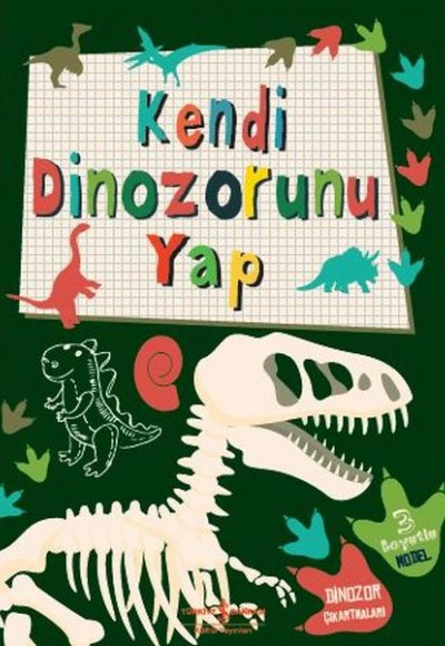 Kendi Dinozorunu Yap Kendi Dinozorunu Yap