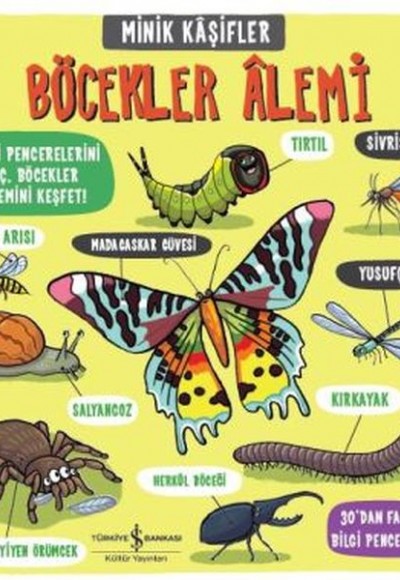 Minik Kaşifler - Böcekler Alemi (Ciltli) Minik Kaşifler - Böcekler Alemi (Ciltli)